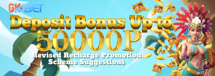Gkbet- deposit bonus up to P50,000