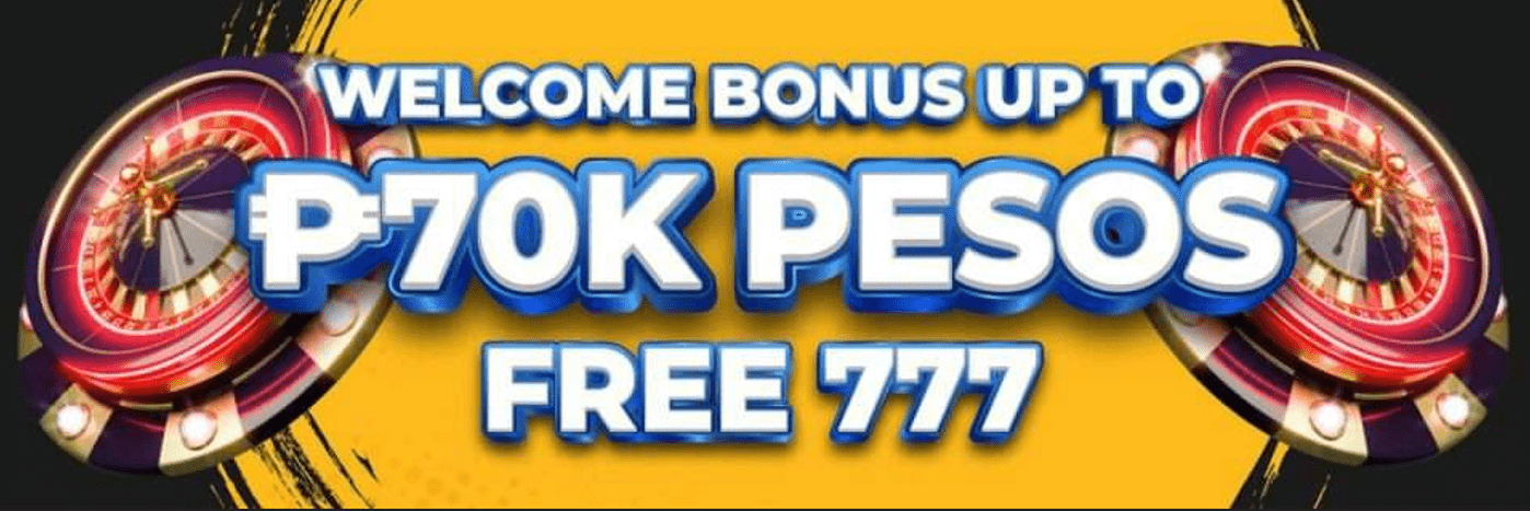Welcome Bonus up to P70k